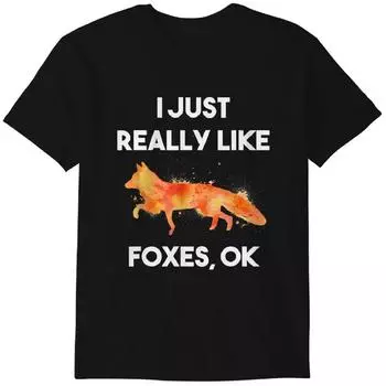 I Just Really Like Foxes Ok Funny T-Shirt Classic T-shirt 4XL