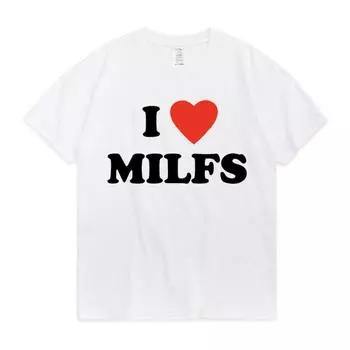 Футболки I Loe Milfs I Hert Moms Letter Prt N Wo Cotton T-Shirts S