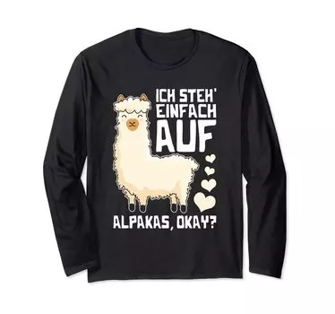 Ich steht einfach auf Alpacas Футболка с длинными рукавами и забавным дизайном «Альпака»