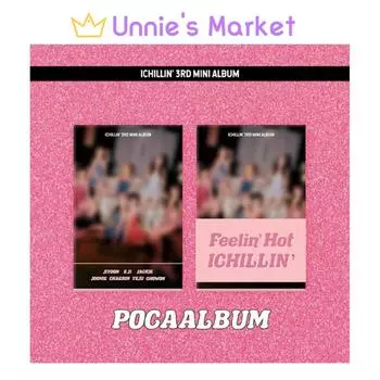 ICHILLIN [Feelin Hot] POCA версия. Альбом + подарок POCA VER.