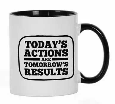 Inkdotpot Сегодняшние действия - результаты завтрашнего дня Вдохновляющие цитаты Подарок для сотрудника, начальника, коллеги, керамический кофе на 11 унций 11oz чёрный
