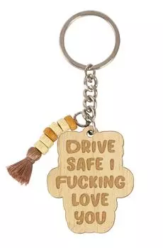 Inkdotpot Забавный брелок Drive Safe I Fcking Love You Брелок с деревянной гравировкой Забавный саркастический новинка для взрослых 4.3 Inches коричневый