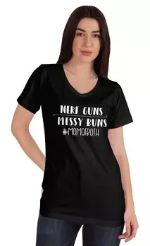 Inkmeso Nerf Guns Messy Buns Moms Life Футболка для женщин Подарочные графические топы L чёрный