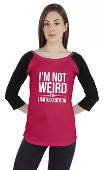 Inkmeso Women Raglan Tshirt Sarcastic Quote Im Not Weird Im Limited Edition Graphic Large темно-розовый