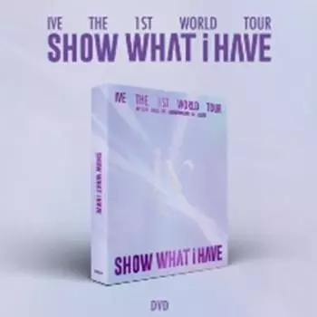 IVE - ПЕРВЫЙ МИРОВОЙ тур [ПОКАЖИ, ЧТО У МЕНЯ ЕСТЬ] DVD 0