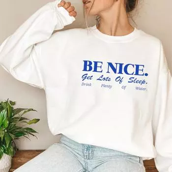 Эстетичный свитер с круглым вырезом Be Nice Be Nice Высыпайтесь, пейте много воды Футболка Вдохновляющий свитер Цитата Футболки S розовый