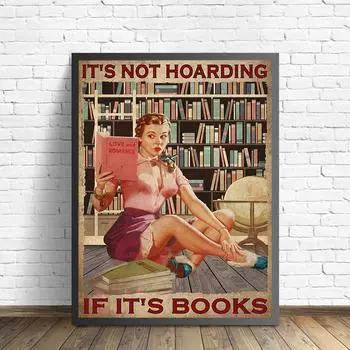 Это не накопительство, если это книги Цитата Винтажный постер Девушка с книгами Печать настенной картины для гостиной Библиотека Подарок для читателя 21x30cm No Framed