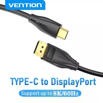 Кабель Vention USB C — DP 1.4, 8K, 60 Гц, кабель-переходник типа C — DisplayPort для Lenovo MacBook Pro, кабель для ТВ-монитора, кабель Type-C — DP 1M чёрный