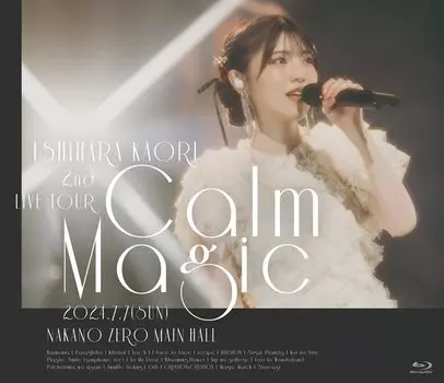 Kaori Ishihara 2nd LIVE TOUR -Calm Magic- [Обычное издание] (Бонус отсутствует) [Блю рей]