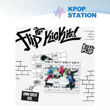 KickFlip - 1-й мини-альбом [Flip it, Kick it!] (Ммм, отличная версия.) Дигипак