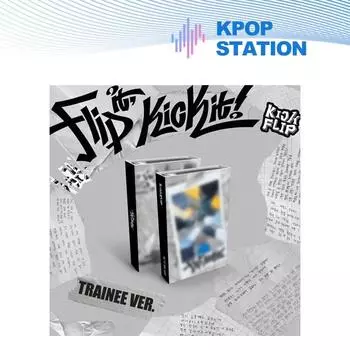 KickFlip - 1-й мини-альбом [Flip it, Kick it!] (Стажер вер.) Платформа Немо
