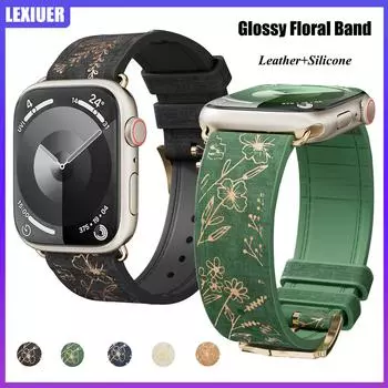 Кожаный + силиконовый ремешок для Apple Watch Ultra 2 49 мм глянцевый цветочный браслет iWatch Series 10 9 8 7 se 6 5 4 3 2 1 сменный ремешок для женщин 40 мм 41 мм 38mm 40mm 41mm 42mm