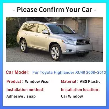 Козырек для Toyota Highlander Kluger XU40 2008~2013 Боковой солнцезащитный козырек для автомобиля Дефлектор для защиты от дождя Дымоходные тенты Аксессуары прозрачный