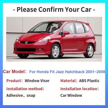 Козырек на окно для Honda Fit Jazz GD GE Hatchback 2001~2008 Боковая защита от солнца и дождя Дефлектор вентиляционный дымовой люк Внешние аксессуары прозрачный