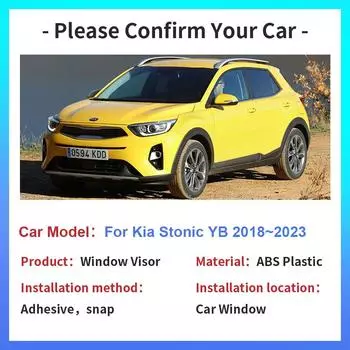 Козырек на окно для Kia Stonic YB CUV 2018~2024, дефлектор дыма, навесы, укрытия от солнца и дождя, внешние аксессуары прозрачный