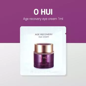 Крем для кожи вокруг глаз O HUI Age Recovery 1 мл x 10 шт.