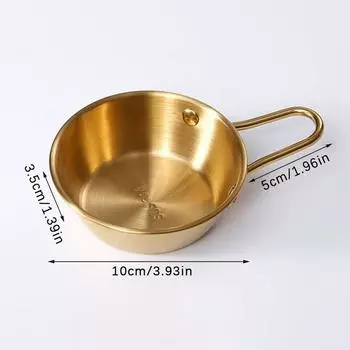 Круглая миска для рисового вина с ручкой из нержавеющей стали, бытовые миски для еды, чашки для соуса, посуда, посуда, кухонная утварь 200ML золотой