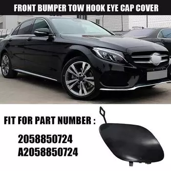 Крышка буксировочного крюка переднего бампера автомобиля, подходит для Mercedes Benz C Class W205 Sedan C180 C200 C260 C300 C400 C43AMG 2015-2018 2058850724/A2058850724