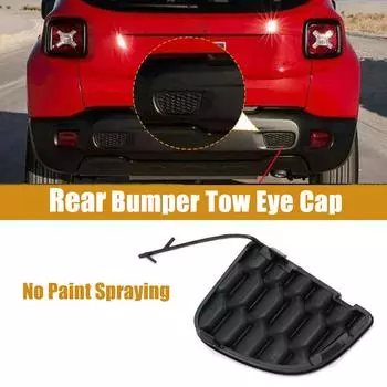 Крышка буксировочного крюка заднего бампера автомобиля подходит для Jeep Renegade 2015-2019 735585028
