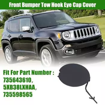 Крышка проушины для буксировочного крюка переднего бампера автомобиля, подходит для Jeep Renegade 2015-2018 5XB38LXHAA