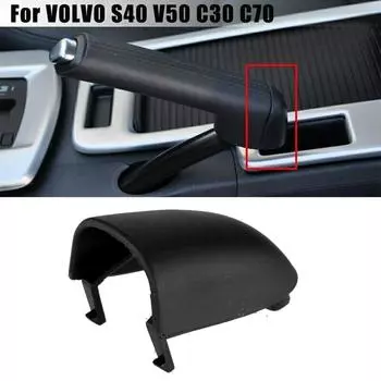 Крышка рычага ручного тормоза автомобиля для VOLVO S40 V50 C30 C70 2006-2012 31329236 Крышки ручки ручного тормоза Автомобильные аксессуары M1R3