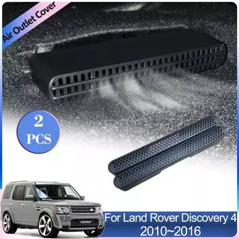 Крышки воздухозаборников для автомобиля Land Rover Discovery 4 LR4 L319 2010~2016 Под задними сиденьями Решетка кондиционера Аксессуары для интерьера