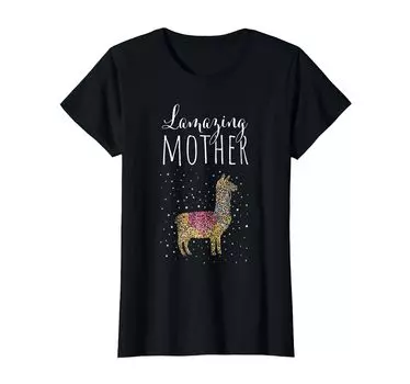 Lamazing Mother Mum Day Llama Alpaca Gift Женская футболка для мамы