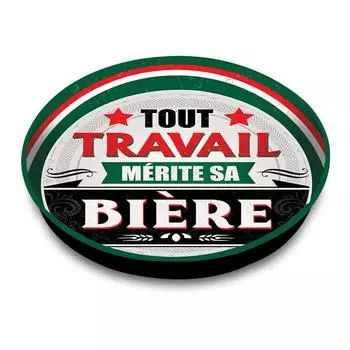 Les Trsors De Lily [A1867] - Круглый металлический поднос Сообщения (Вся работа заслуживает своего пива) - 33 см