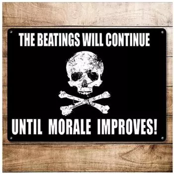 Les Trsors De Lily [Q9190] - Металлическая табличка в стиле ретро с черепом Сообщения (избиения будут продолжаться до тех пор, пока не улучшится мораль!) - 40x30 см