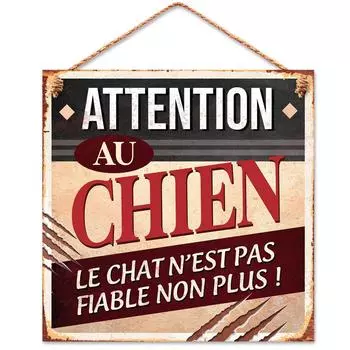 Les Trsors De Lily [R3593] - Металлическая табличка «Остерегайтесь собаки» (кот тоже не надежный! ) - 20х20см