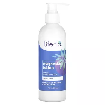 Life-flo, Magnesium Lotion, Highly Concentrated, Unscented, 8 fl oz (237 ml)