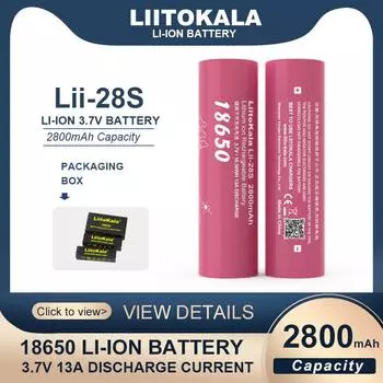 LiitoKala Lii-28S 18650 3.7V 2800mAh 13A Power перезаряжаемая литиевая батарея для электроинструментов светодиодный фонарик 1PCS