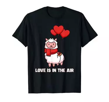 Love is in the Air Alpaca Paco Llama Alpaca Breeder Alpaca T-shirt
