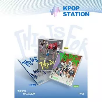 (+магазин подарков) TWICE - 4-й альбом [THIS IS FOR] (ЭТА версия. / Версия IS. / ДЛЯ вер.) [Случайная версия] RANDOM