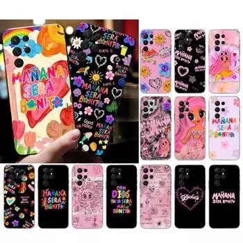 Manana Sera Bonito Karol G Phone Case For Samsung A52S A21S A33 A23 A13 A14 A32 A52 A53 A54 A51 A71 M51 A32 5G