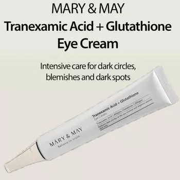 Mary&May Крем для глаз с транексамовой кислотой и глутатионом 30 г / для удаления темных кругов 30ml