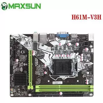Материнская плата MAXSUN H61M-V3H для Intel LGA 1155 i3 2100 2105 i5 2300 2310 2400 2500 i7 2600 DDR3 SATAII, полностью новая материнская плата