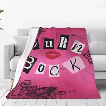 Mean Girls-Burn Book Trend Style Funny Fashion Soft Throw Blanket Mean Girls Regina George Cadi Heron Karen Smith Norbury Janis 40x50in