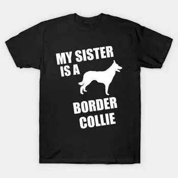 Men Black Print T-shirt Super Large TShirt my-sister-is-a-border-collie No-Cut Transfer Paper Print Cotton Tshirt S чёрный