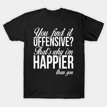 Men Black Print T-shirt Super Large TShirt you-find-it-offensive-im-happier-than-you No-Cut Transfer Paper Print Cotton Tshirt S чёрный