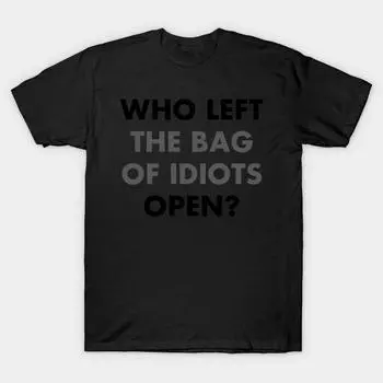 Men Black Print T-shirt Super Large TShirt who-left-the-bag-of-idiots-open No Cut Transfer Paper Print Cotton Tshirt 2XL чёрный