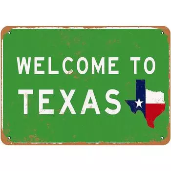 Металлическая жестяная табличка «Добро пожаловать в Техас» прямоугольная железная настенная роспись для домашнего декора 30x20 см