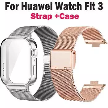 Миланский ремешок + чехол для Huawei Fit 3, ремешок для Huawei Watch Fit 3, защитный чехол для Huawei Fit 3, ремешок для часов, защита экрана