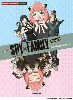 Мини-альбом Piano TV Anime Season 2 Yamaha Music Entertainment HD «SPYFAMILY»