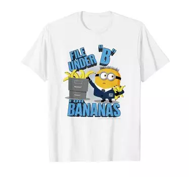 Minion FILE UNDER B FOR BANANAS T-shirt