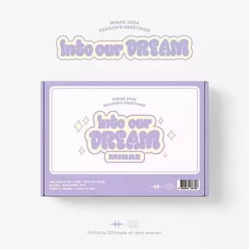 MIRAE - INTO OUR DREAM 2024 Поздравления сезона
