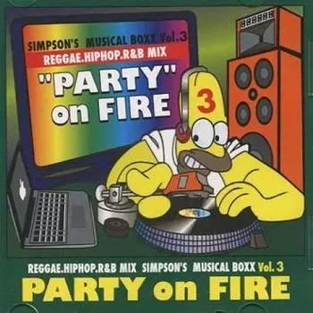 Микс CD SIMPSON Party On Fire 3 MIXCD213081 Simpson JPN 2011 Япония Японская Клубная Танцевальная Музыка