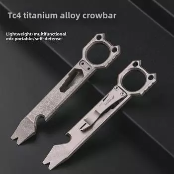 Многофункциональный лом из титанового сплава и открывалка для бутылок с гаечным ключом для самообороны и повседневного использования.