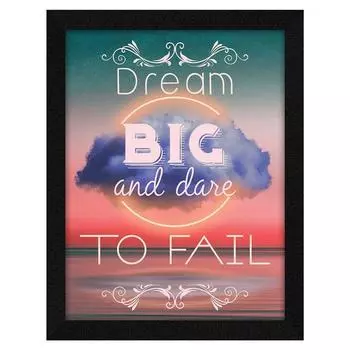 Мотивационная цитата Мечта Большая настенная рамка Художественная картина, многоцветная, мотивирующая, 10 X 13 дюймов, набор из 1 шт. 10 x 13 in разноцветный