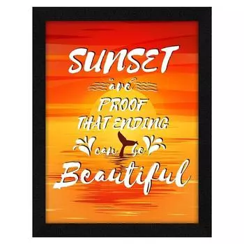 Мотивационная цитата Sunset Are Proof настенная художественная рамка Картина, многоцветная, мотивирующая, 10 X 13 дюймов, набор из 1 10 x 13 in разноцветный